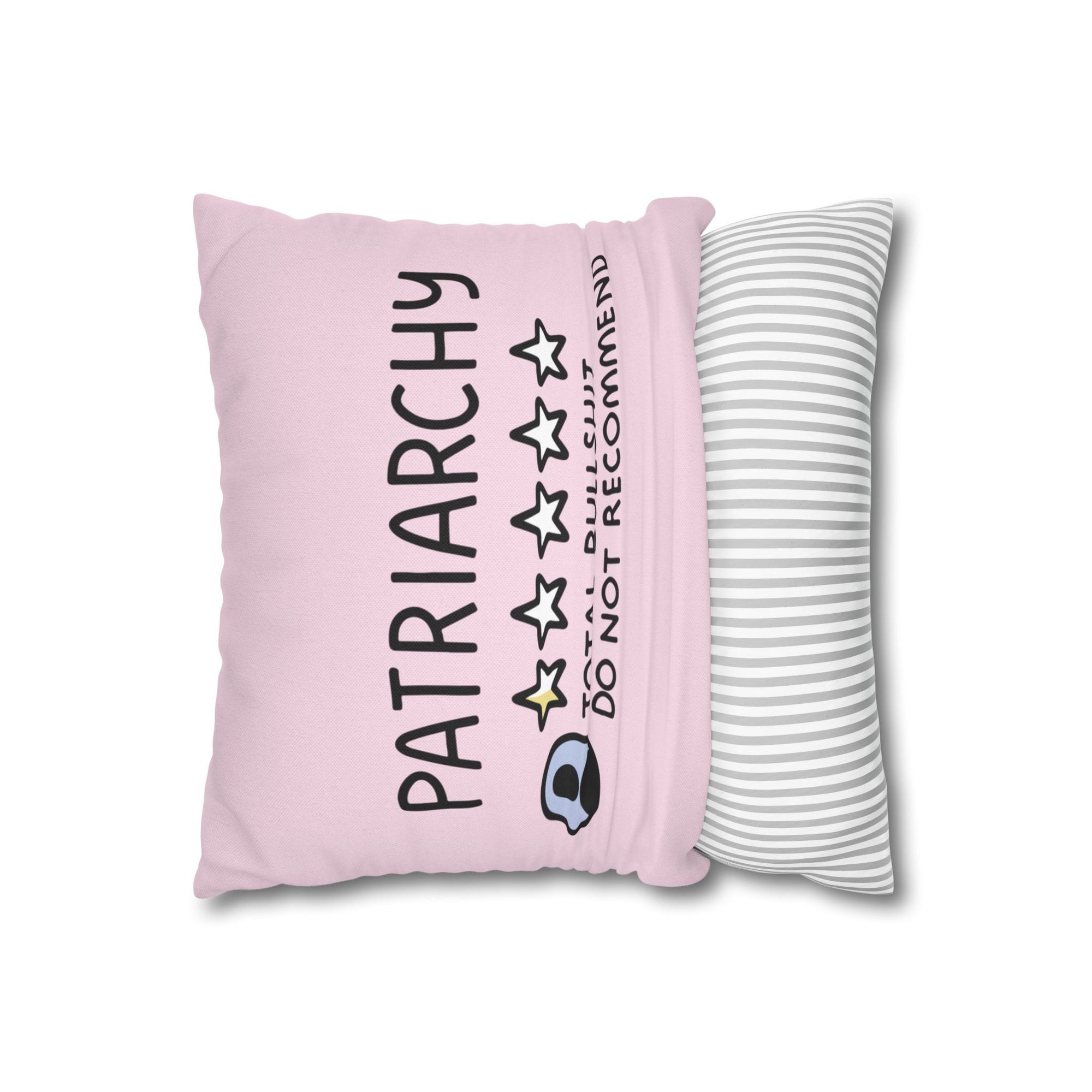 Patriarchy Do Not Recommend Pillow Cover