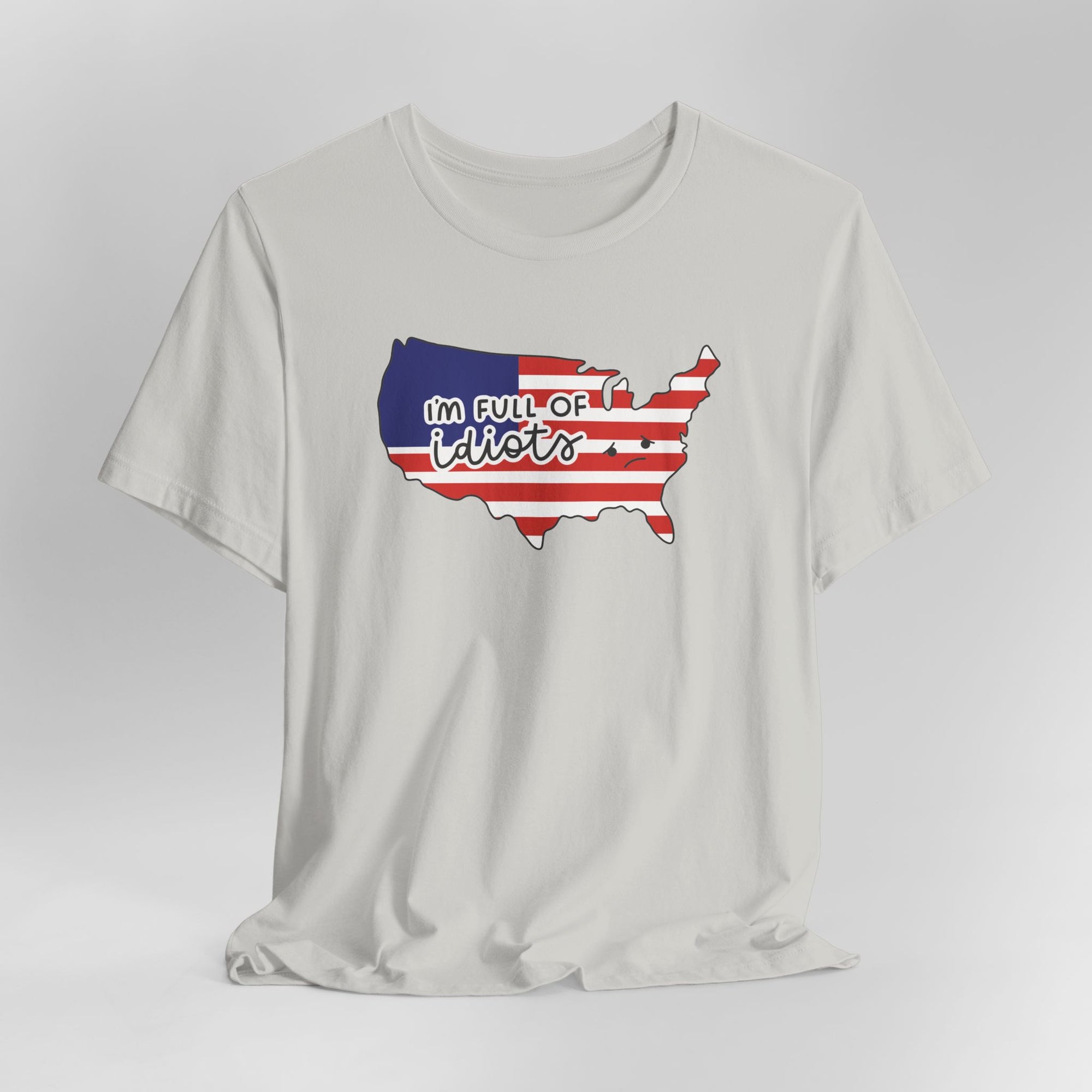 I'm Full of Idiots Graphic Tee