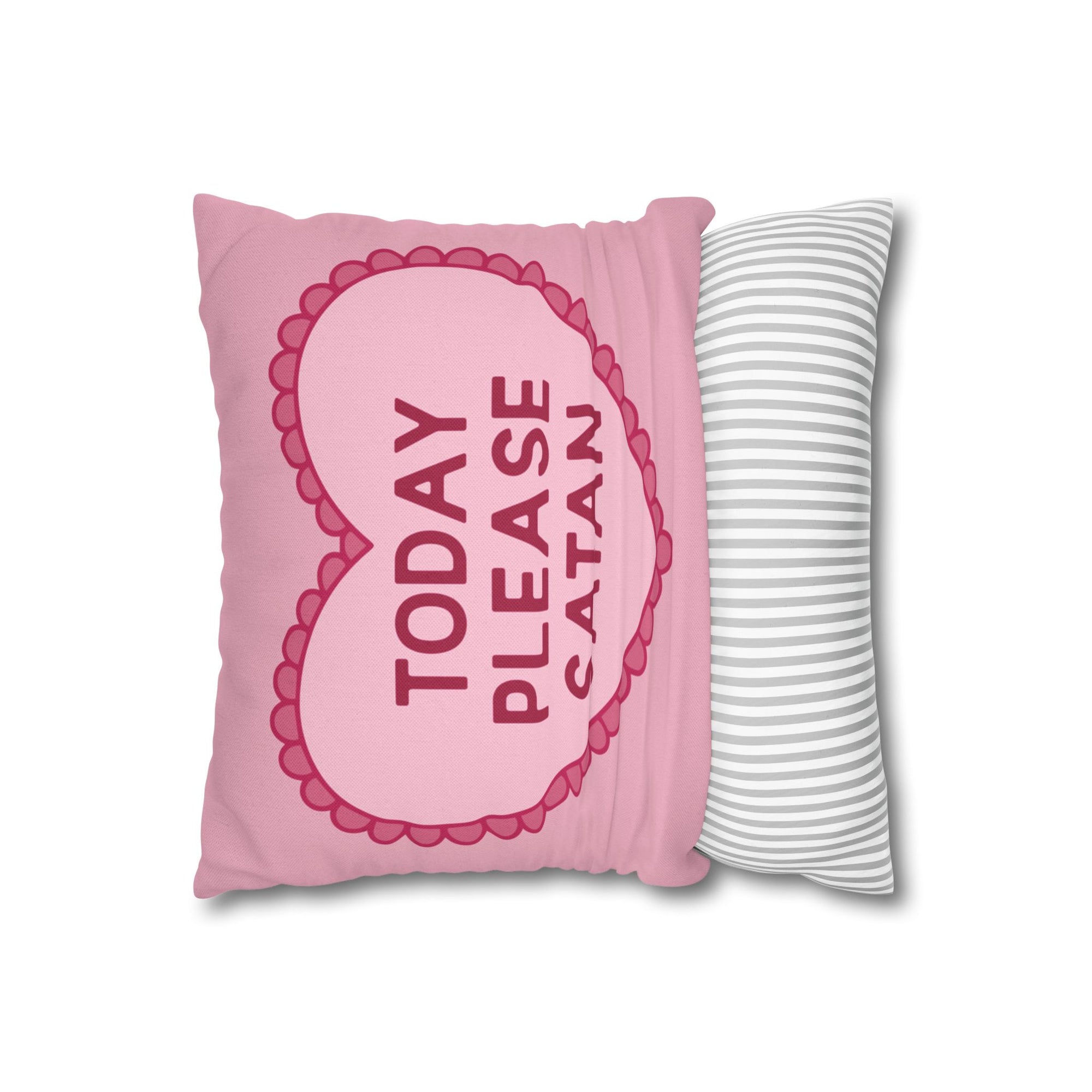 Today Please Satan Pillow Cover