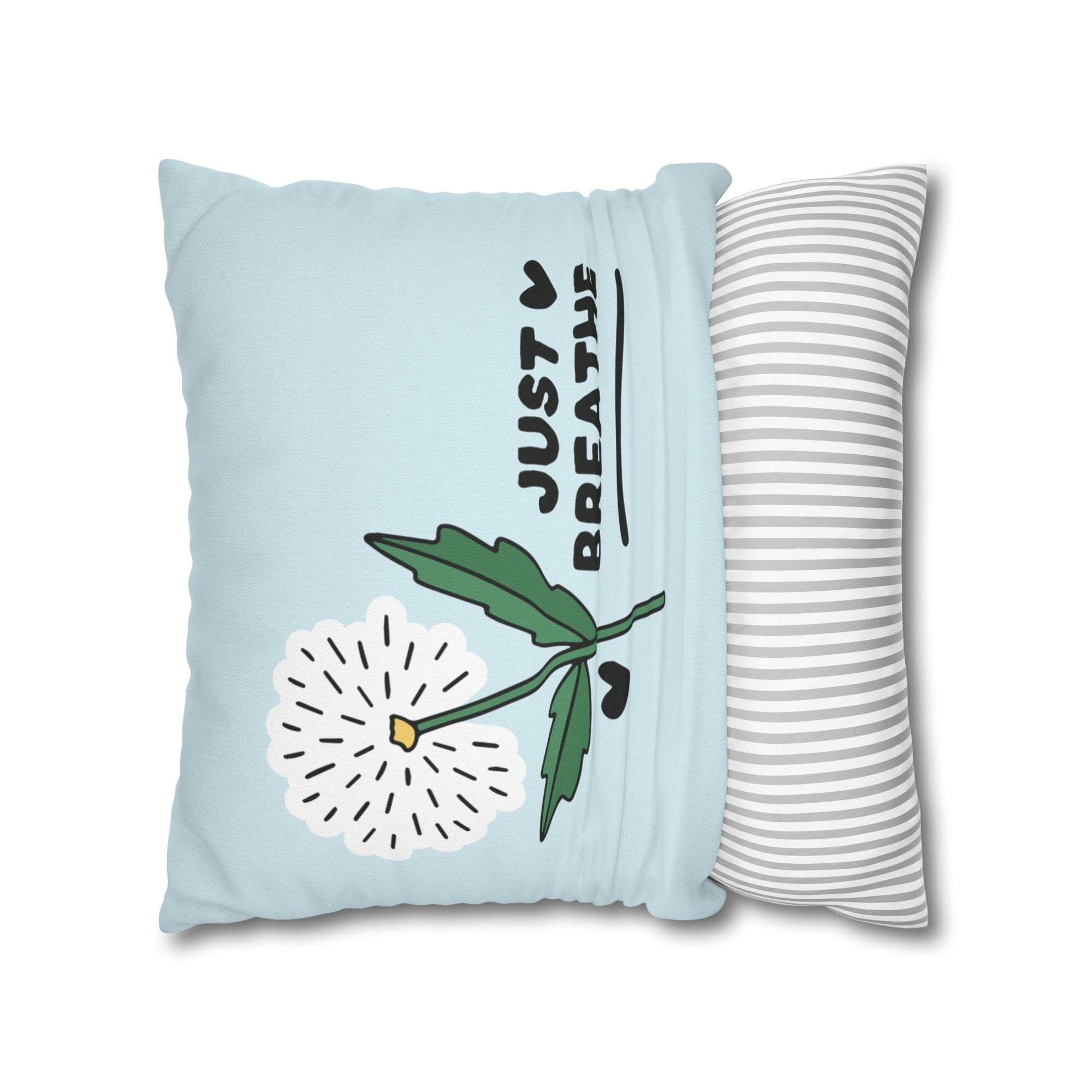 Just Breathe Pillow Cover