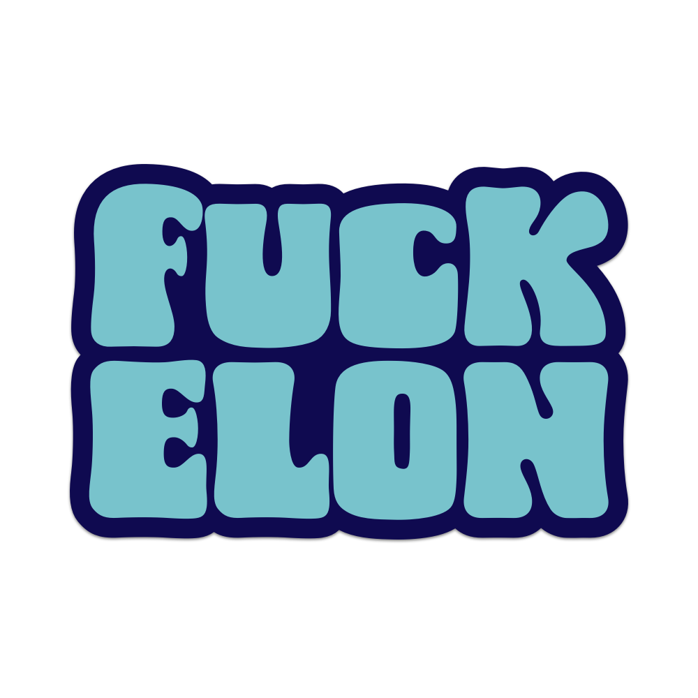 Fuck Elon Vinyl Sticker