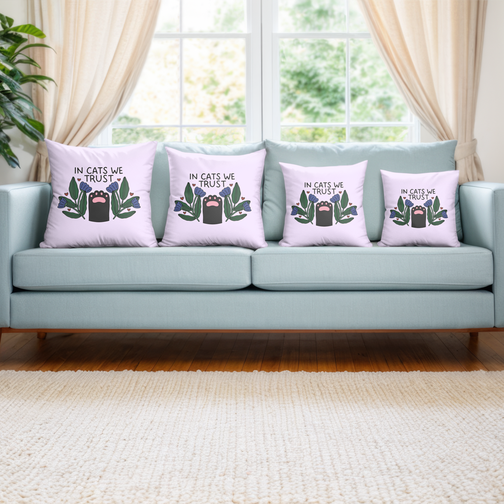 In Cats We Trust Pillow Cover