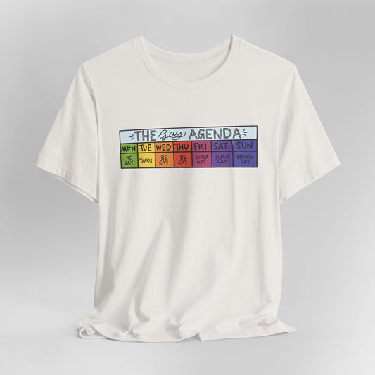 The Gay Agenda Graphic Tee