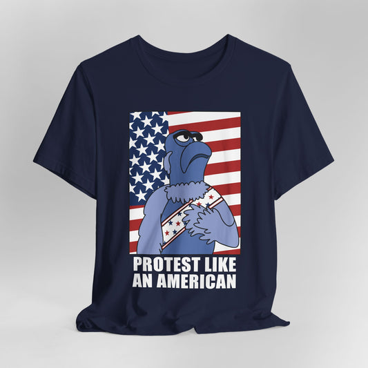 Protest Like an American Graphic Tee