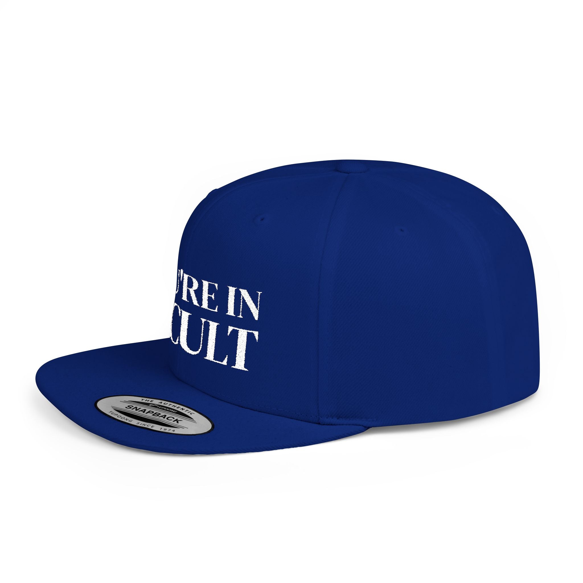 You're In a Cult Unisex Snapback Hat