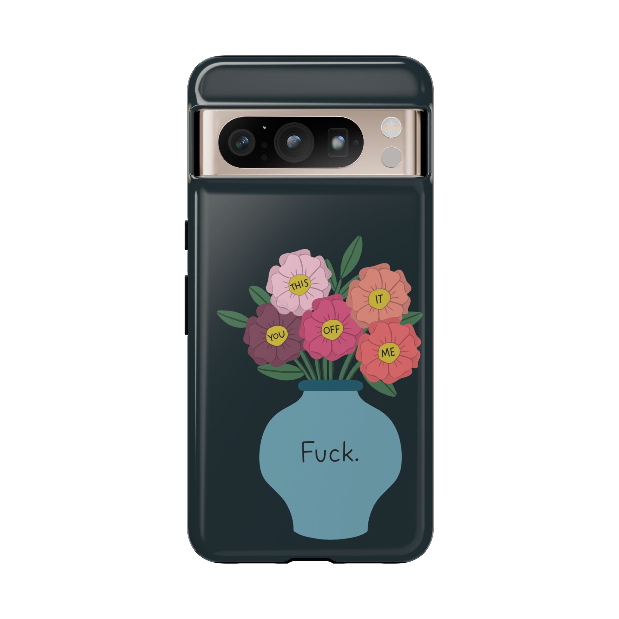 Fuck Flowers Google Pixel Case