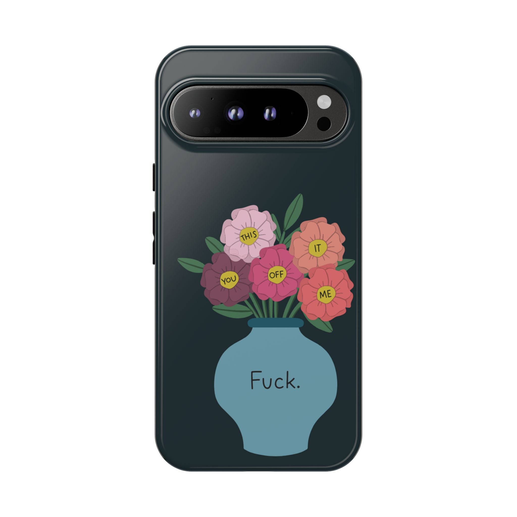 Fuck Flowers Google Pixel Case