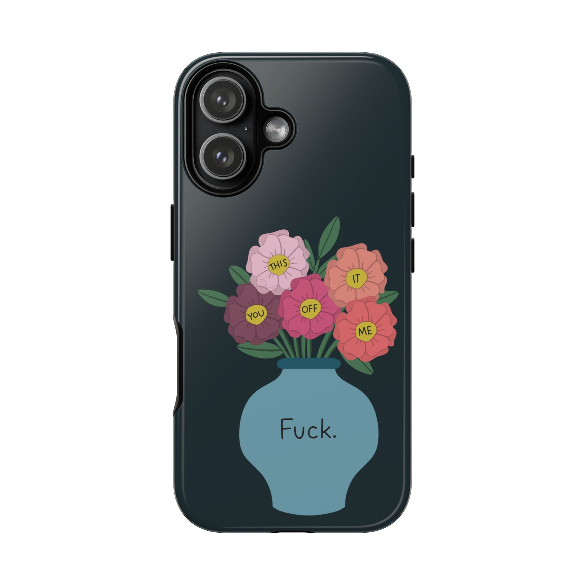 Fuck Flowers iPhone Case