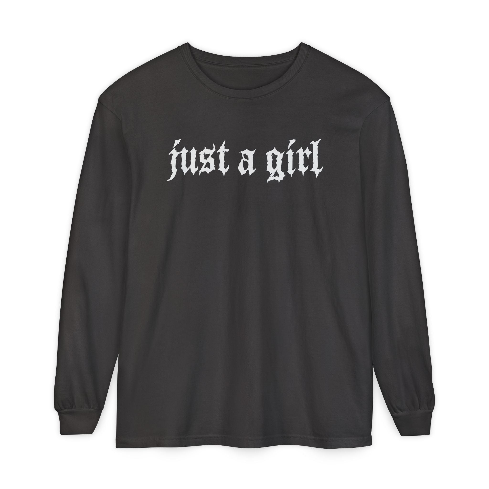 Just a Girl Long Sleeve Graphic Tee