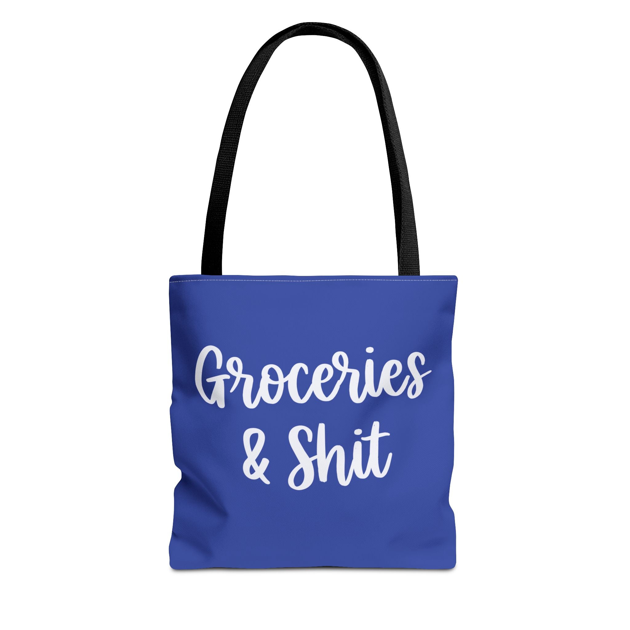 Groceries & Shit Tote Bag