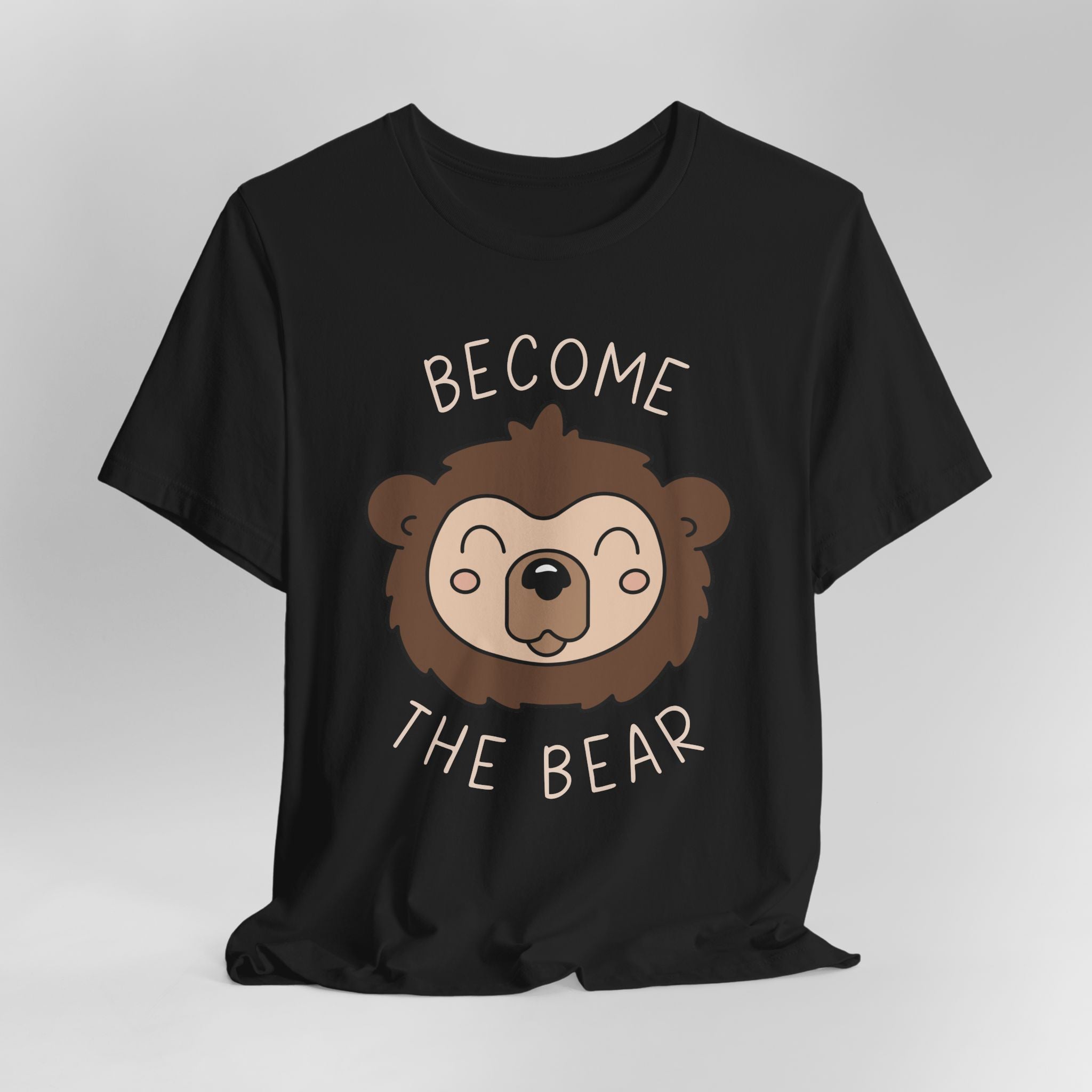 Become the Bear Graphic Tee