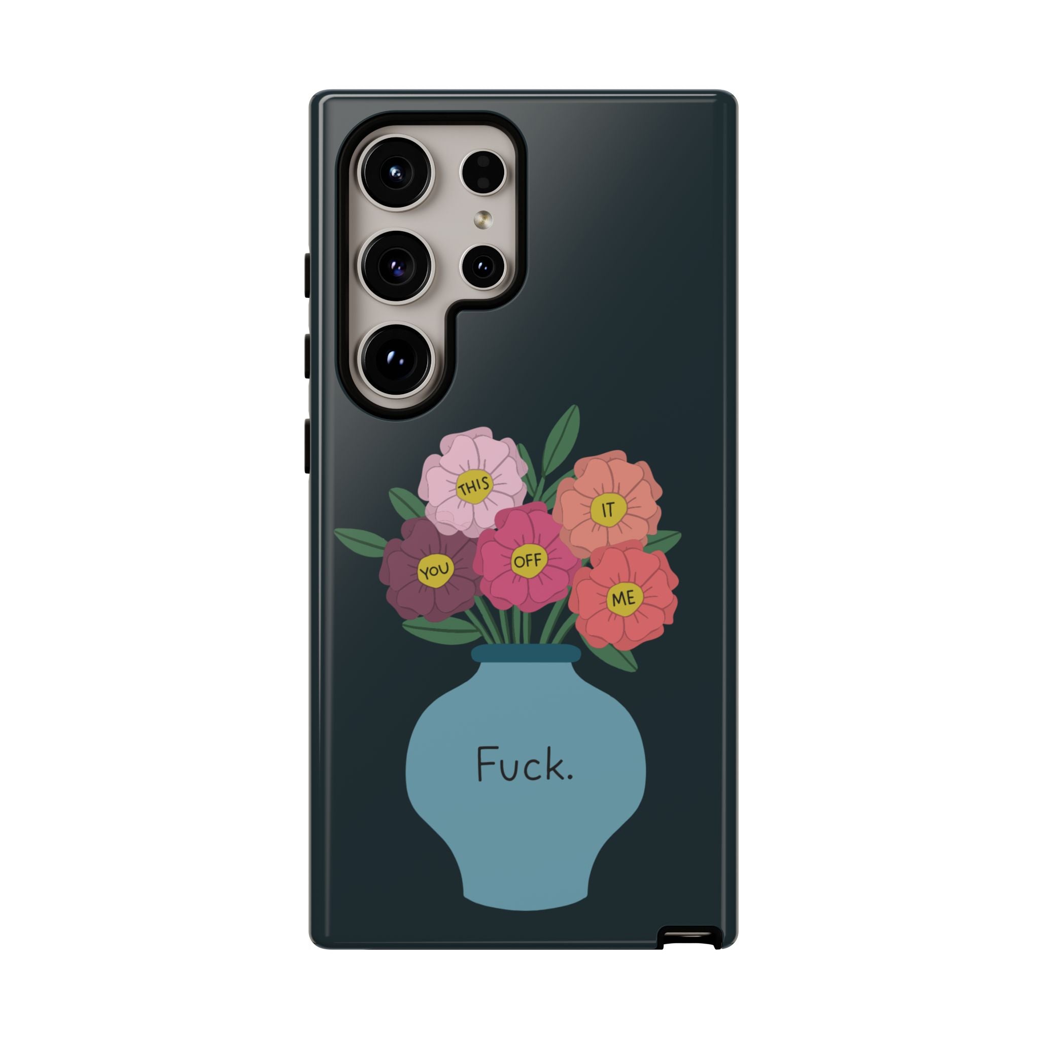 Fuck Flowers Samsung Case