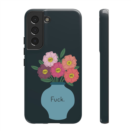 Fuck Flowers Samsung Case