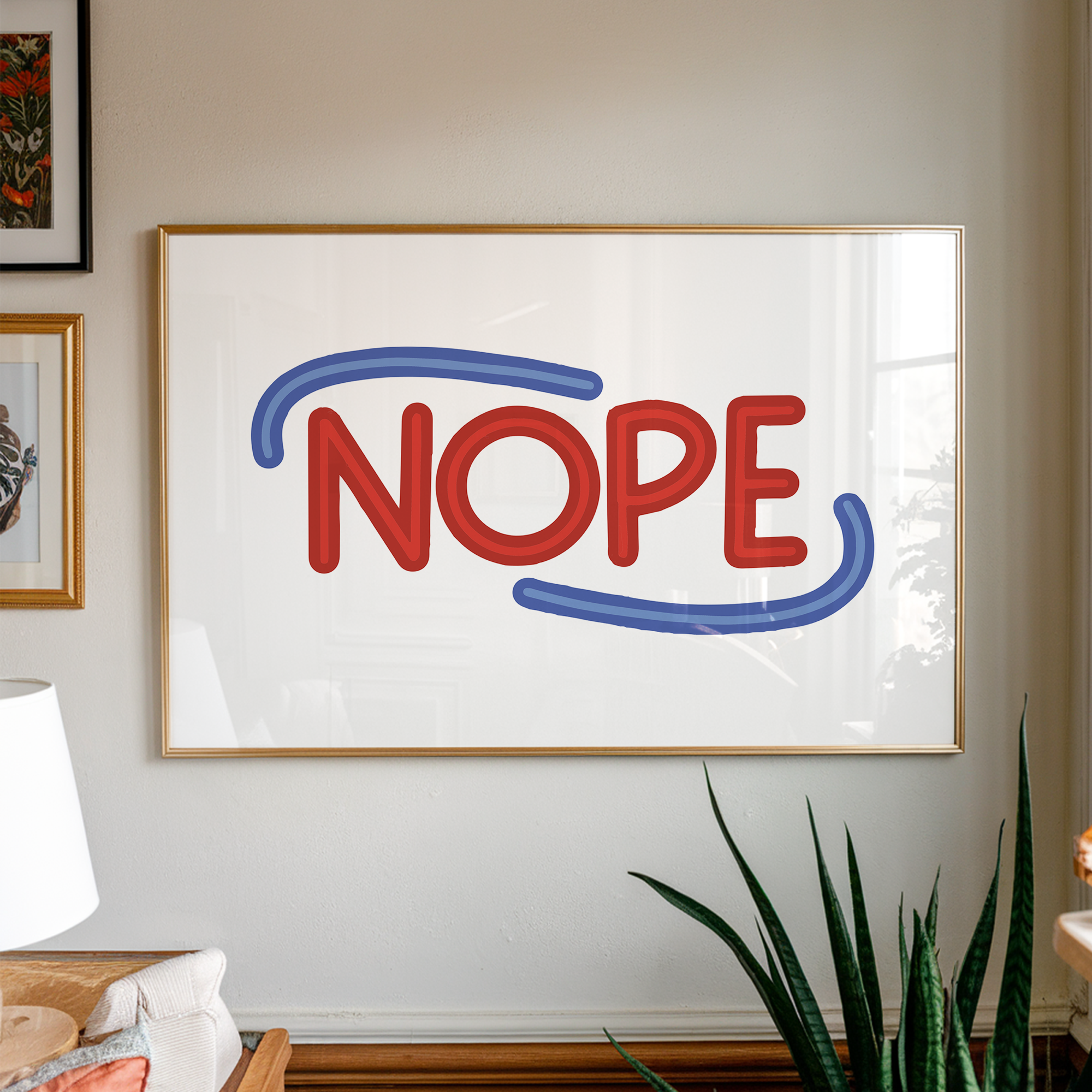 Nope Unframed Art Print