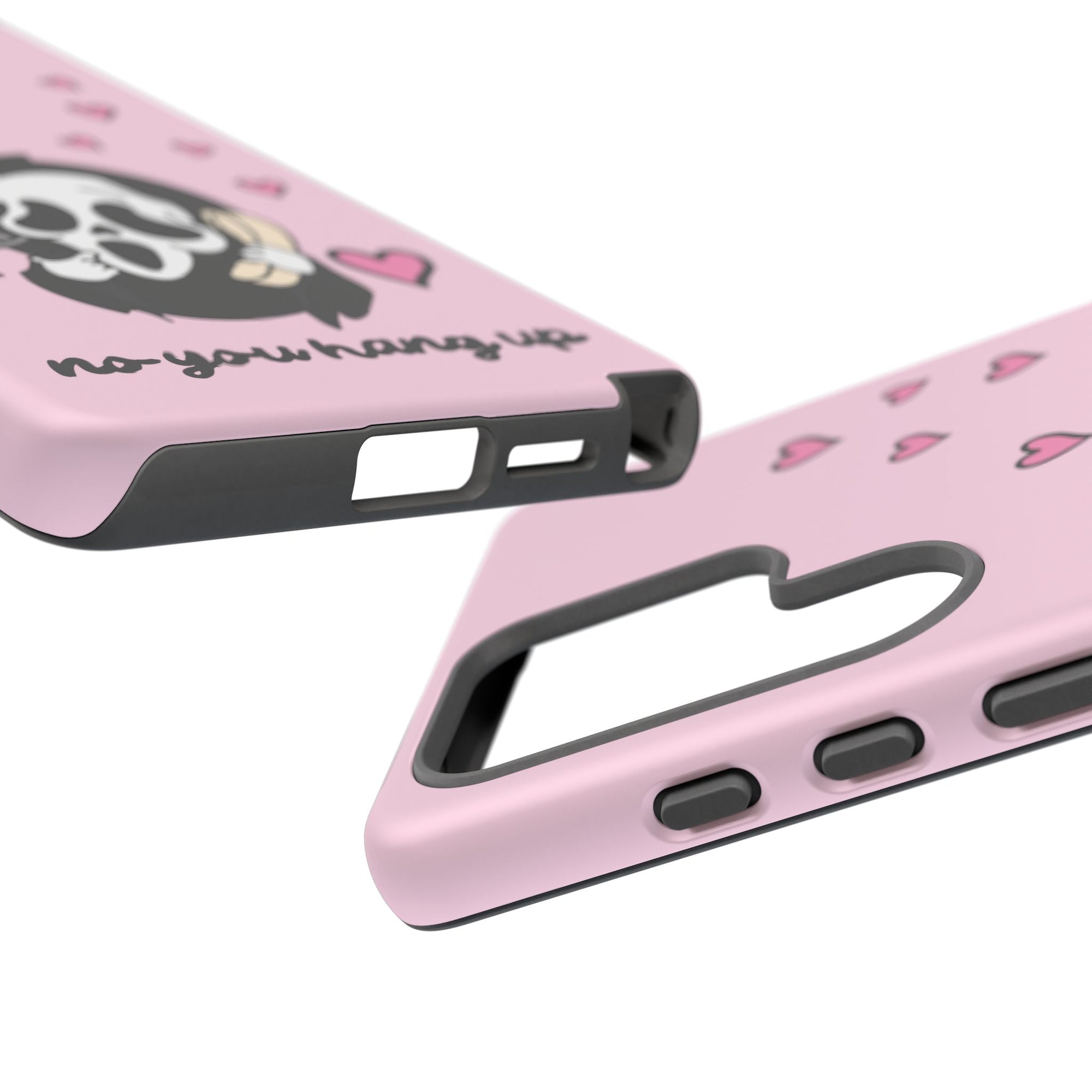 No, You Hang Up Samsung Case