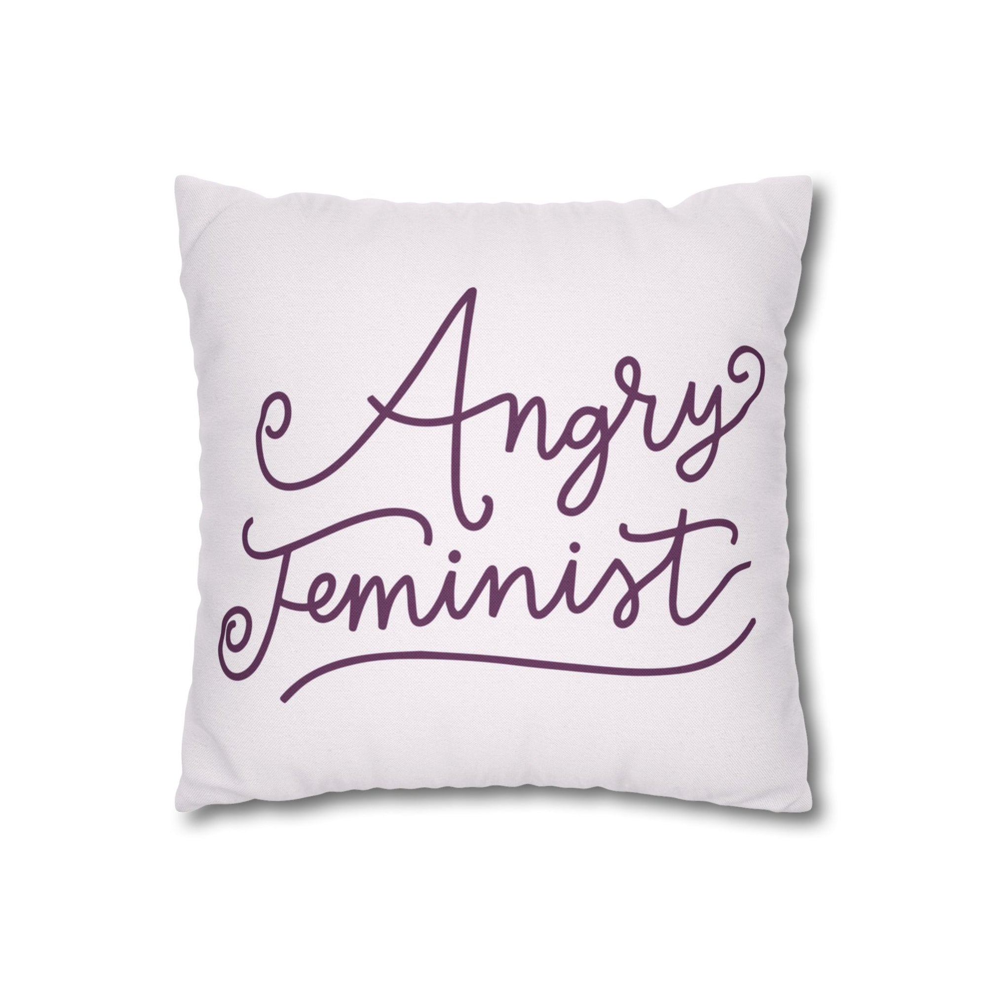 Angry Feminist Pillow Cover