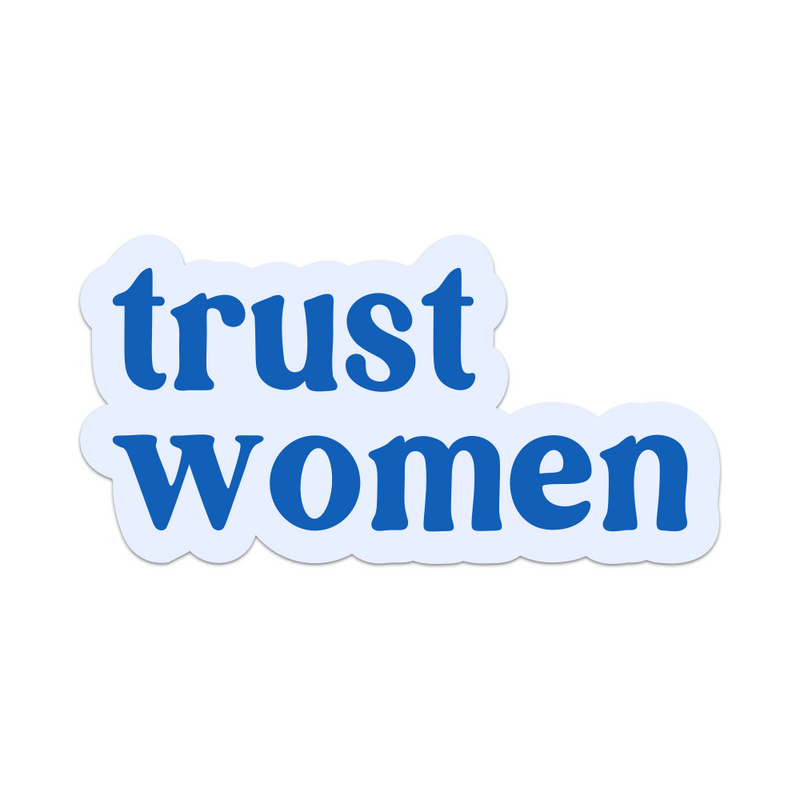 Trust Women