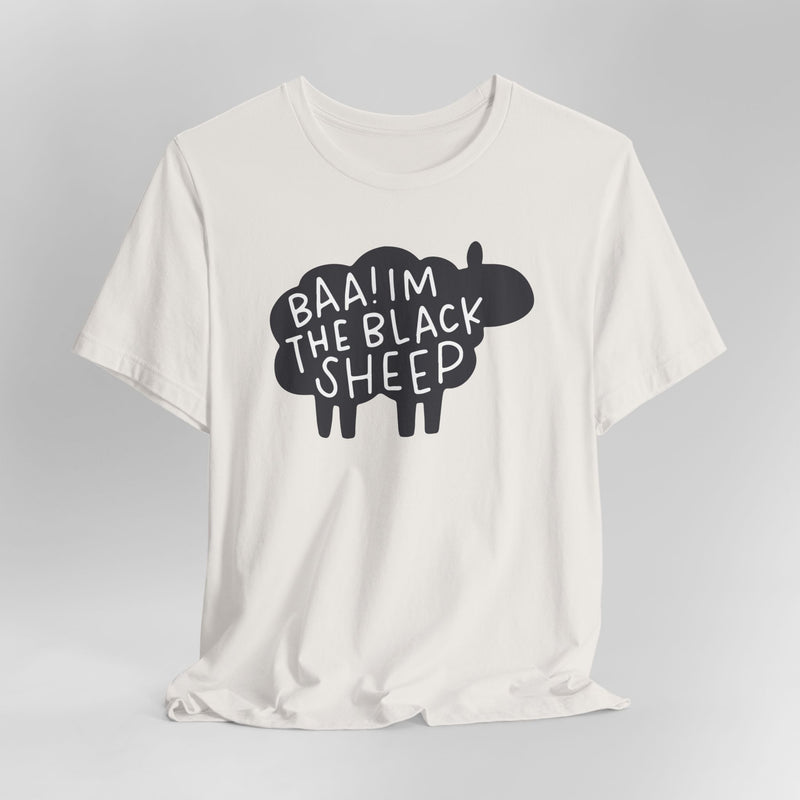 Baa! I'm The Black Sheep Graphic Tee