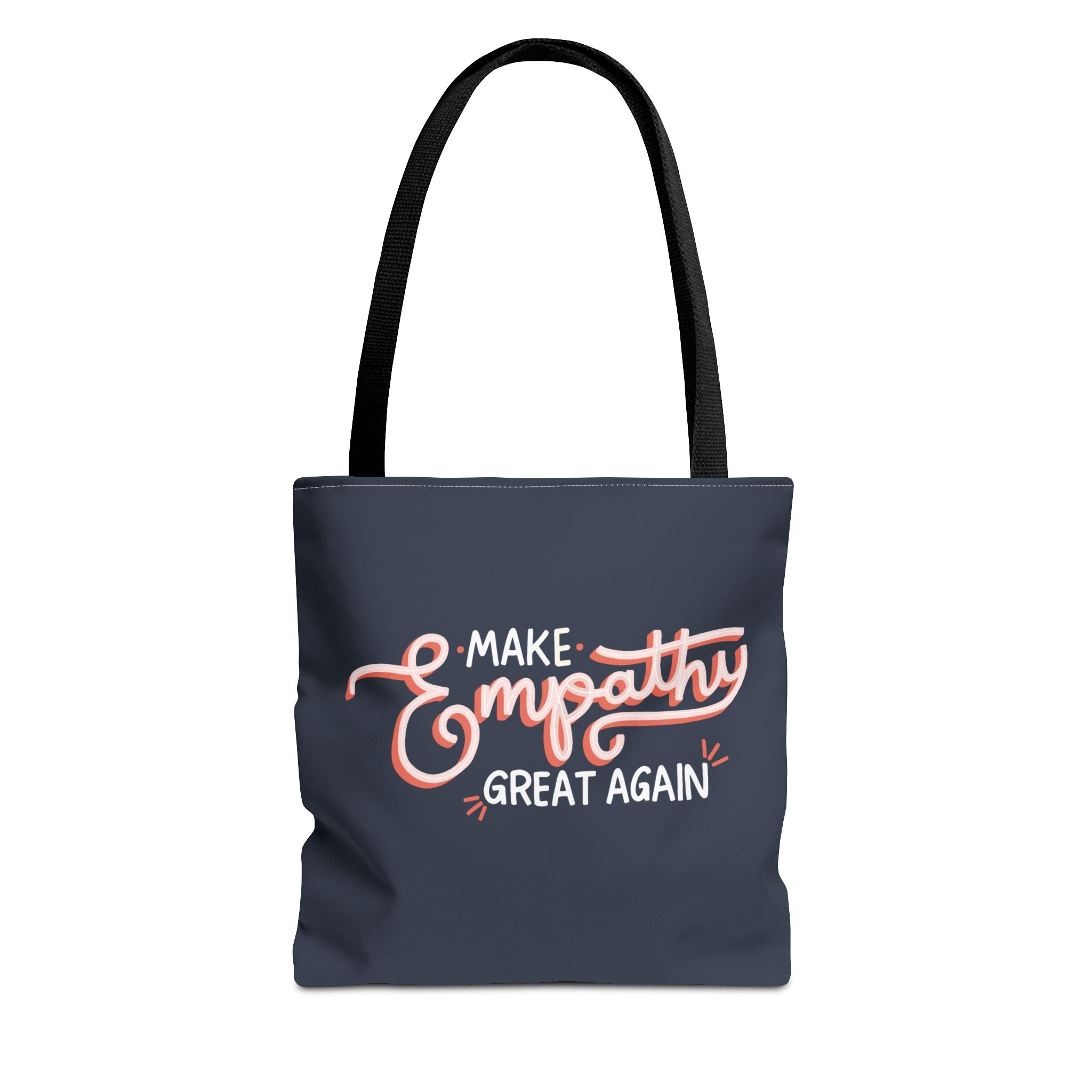 Make Empathy Great Again Tote Bag