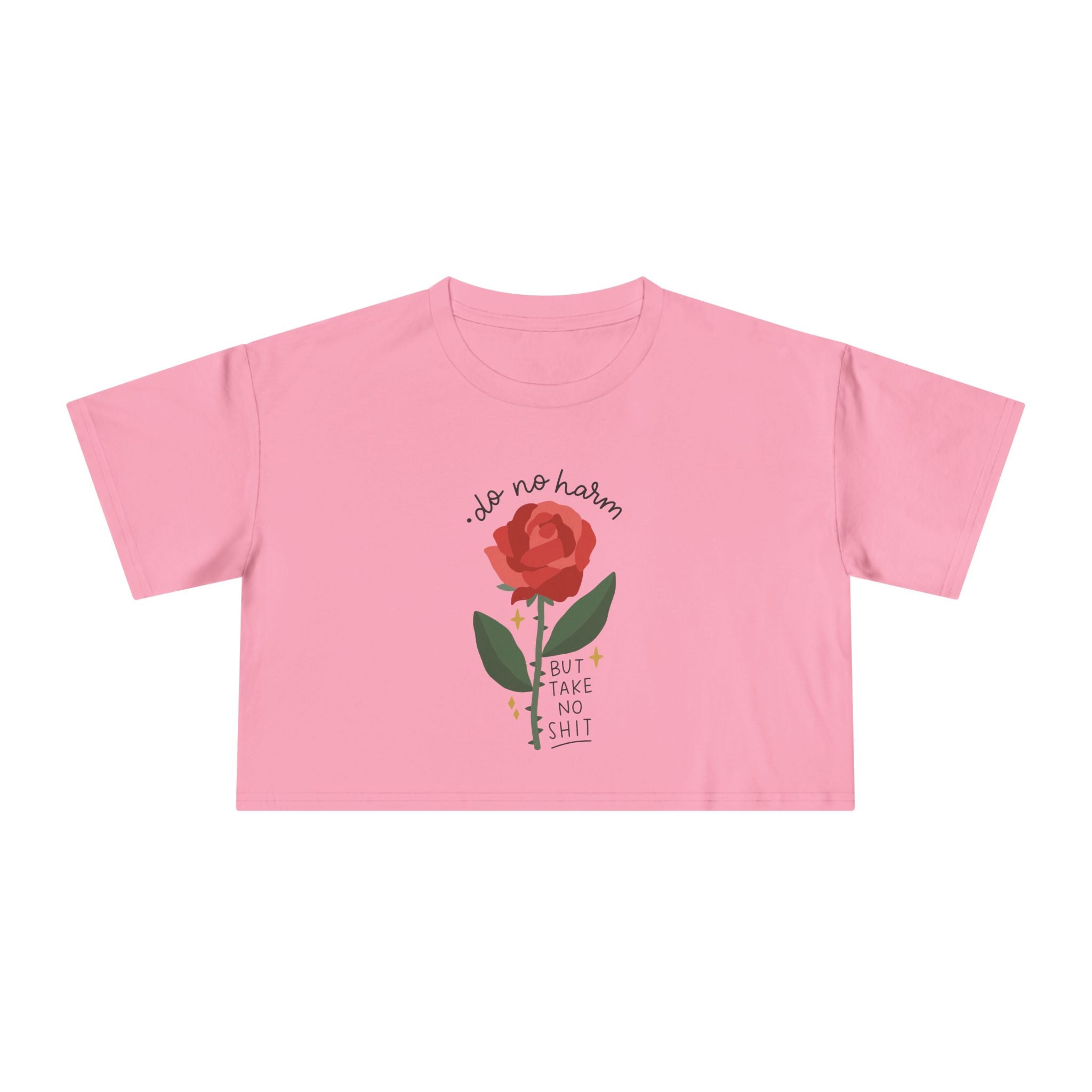 Do No Harm But Take No Shit Women's Cropped Tee