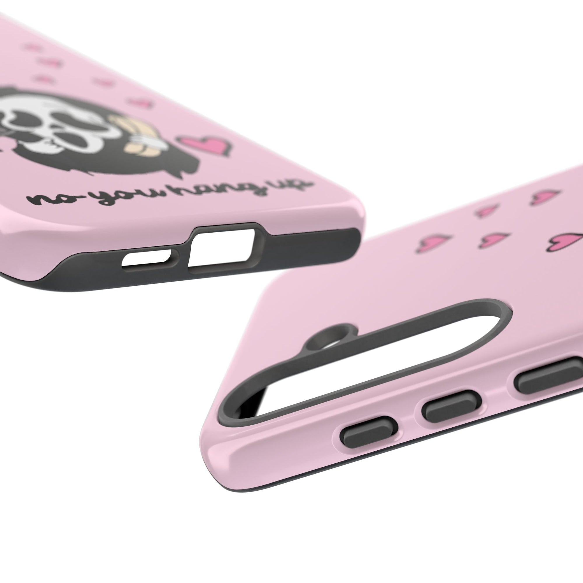 No, You Hang Up Samsung Case
