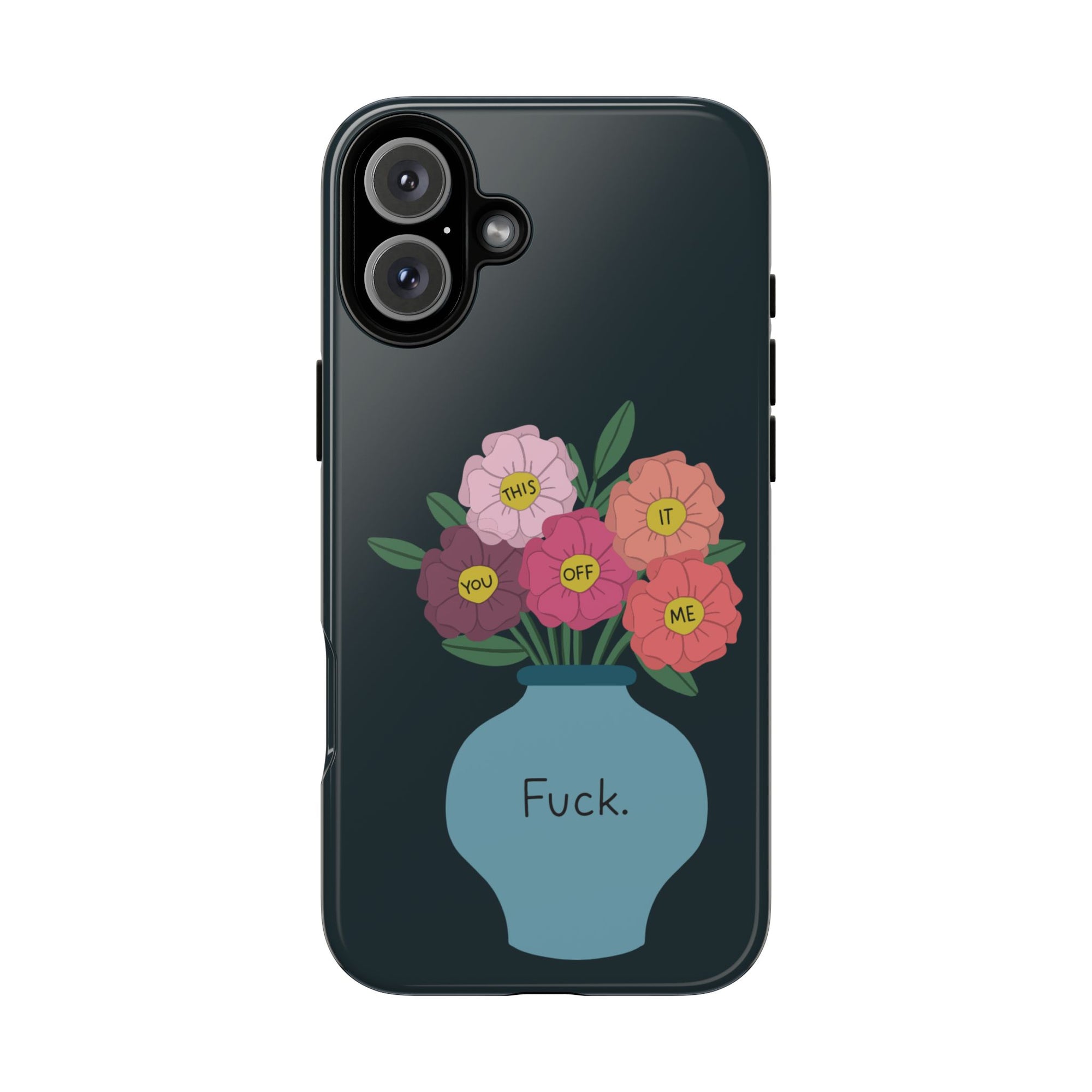 Fuck Flowers iPhone Case