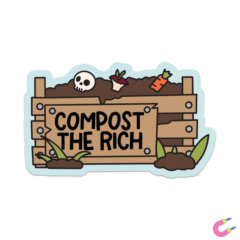 Compost The Rich Magnet