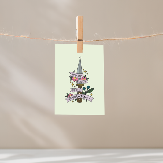 A Woman's Place is in the Revolution Unframed Mini Art Print