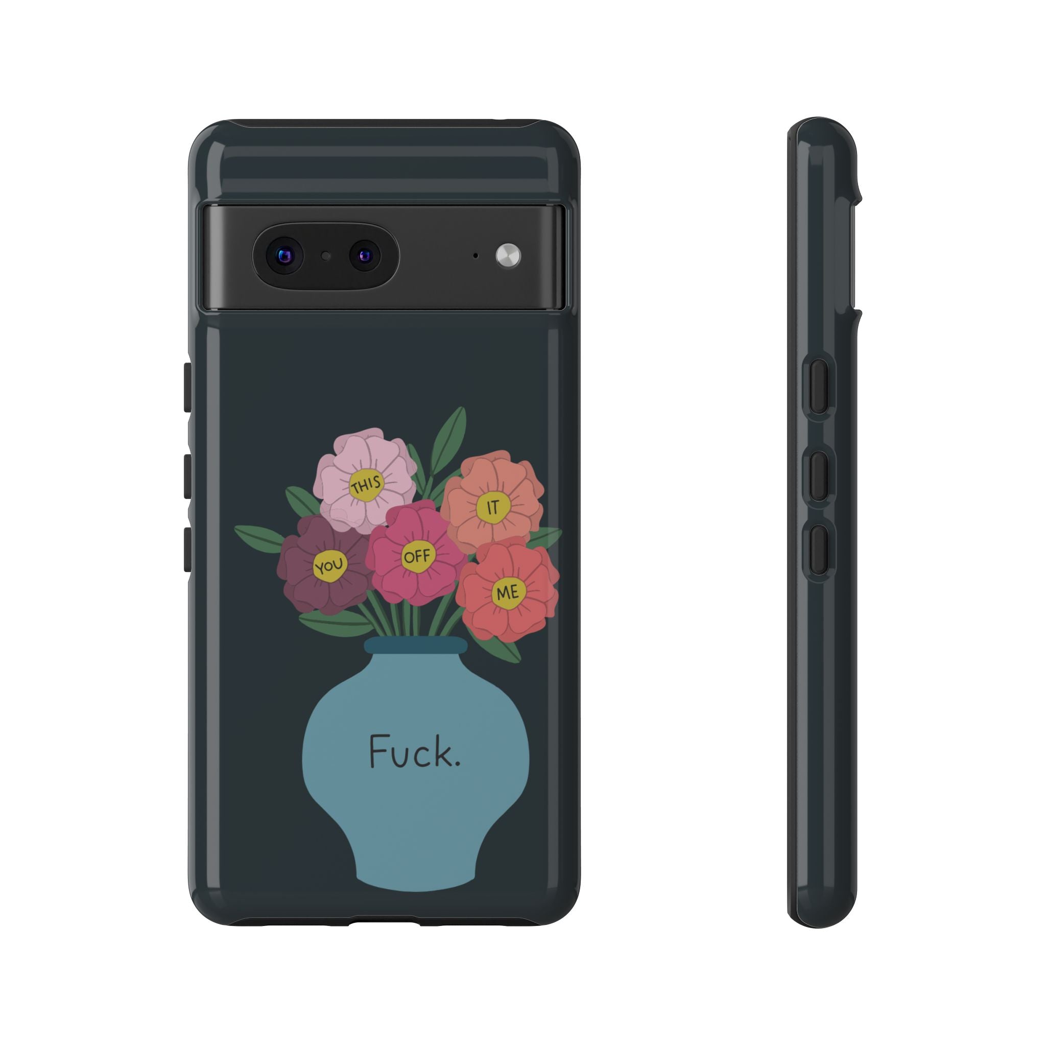 Fuck Flowers Google Pixel Case