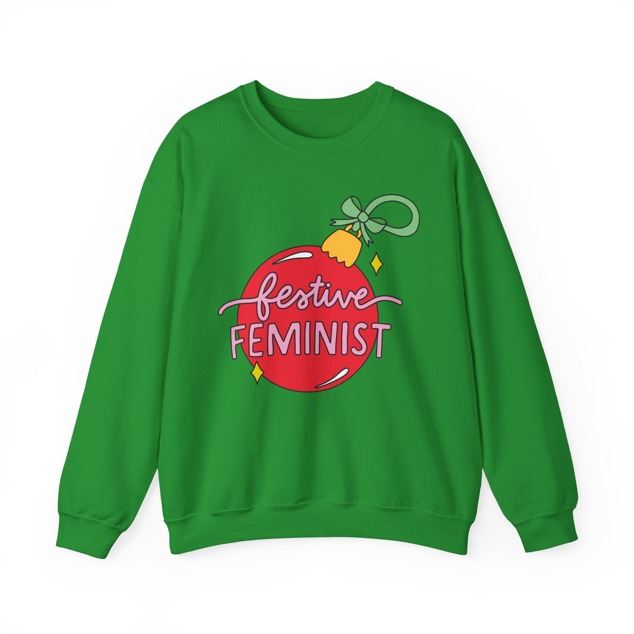 Festive Feminist Sweatshirt