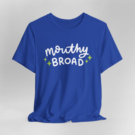 Mouthy Broad Graphic Tee