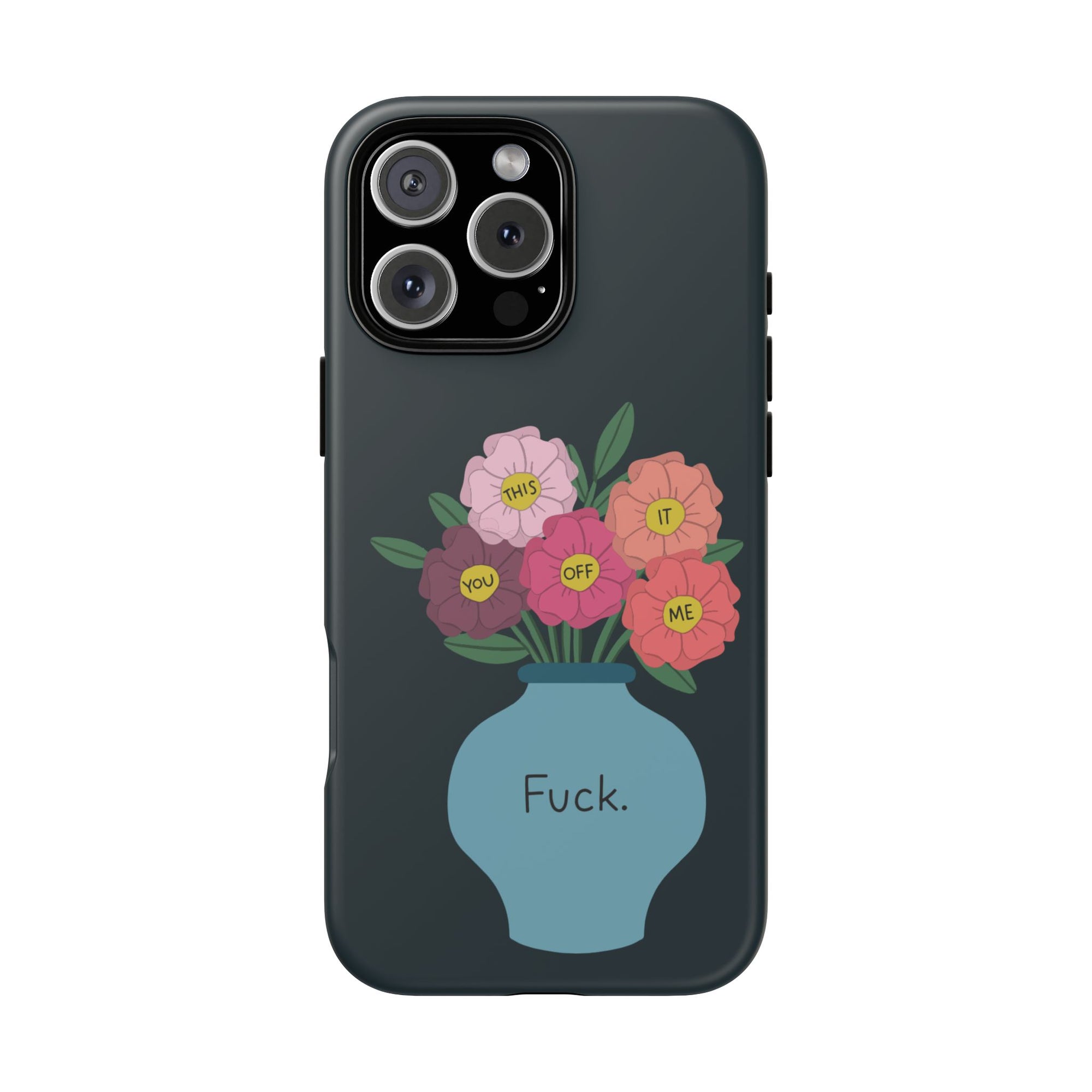 Fuck Flowers iPhone Case