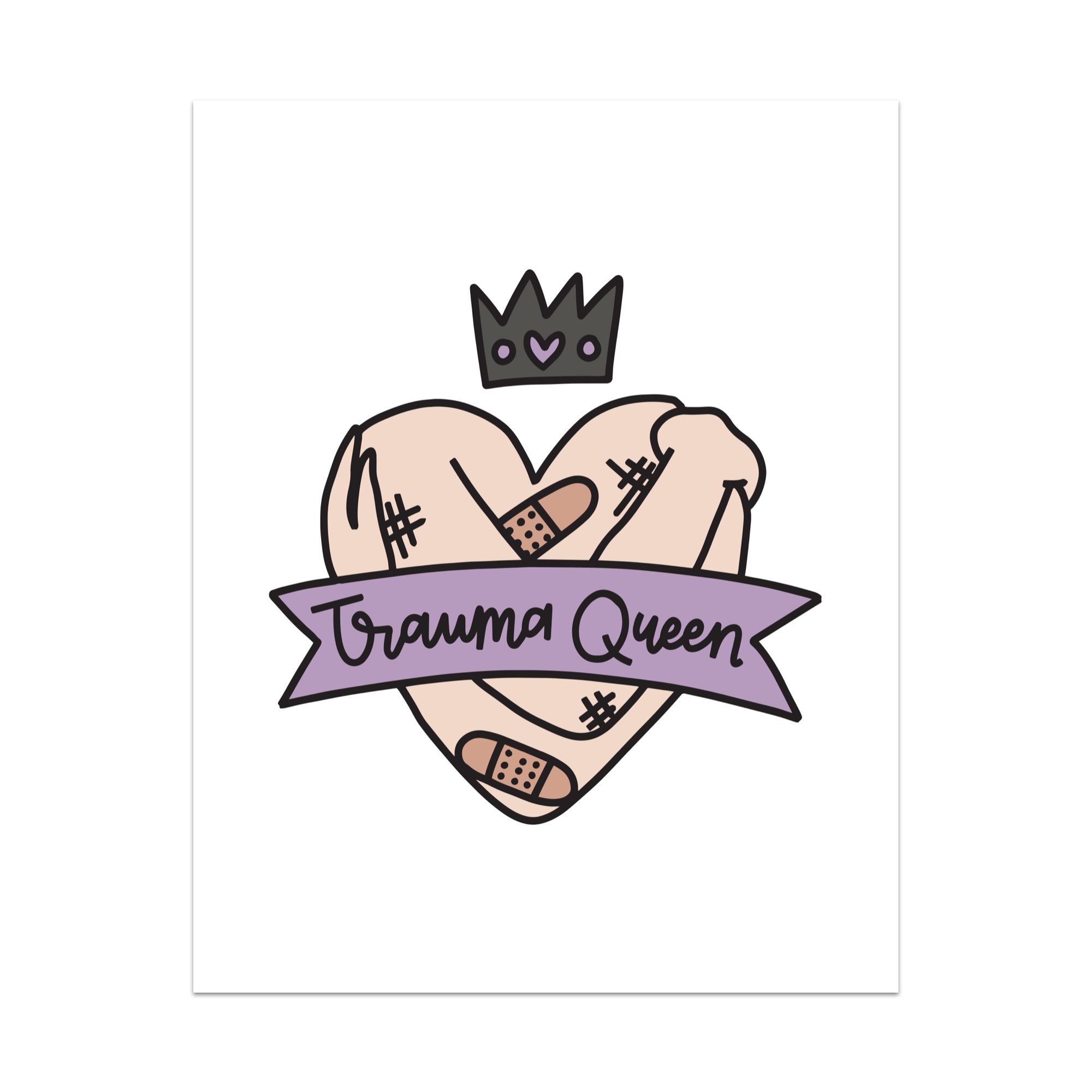 Trauma Queen Unframed Art Print