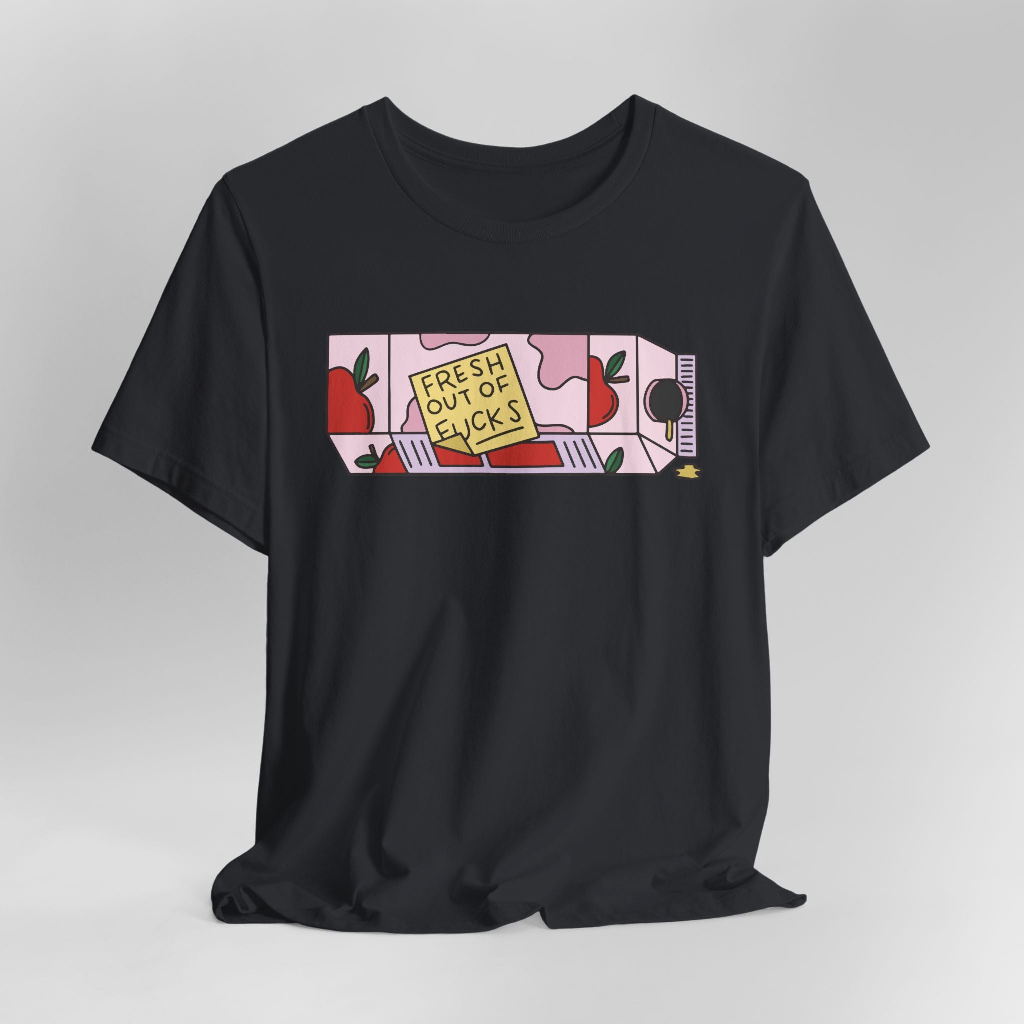 Fresh Out of Fucks Graphic Tee