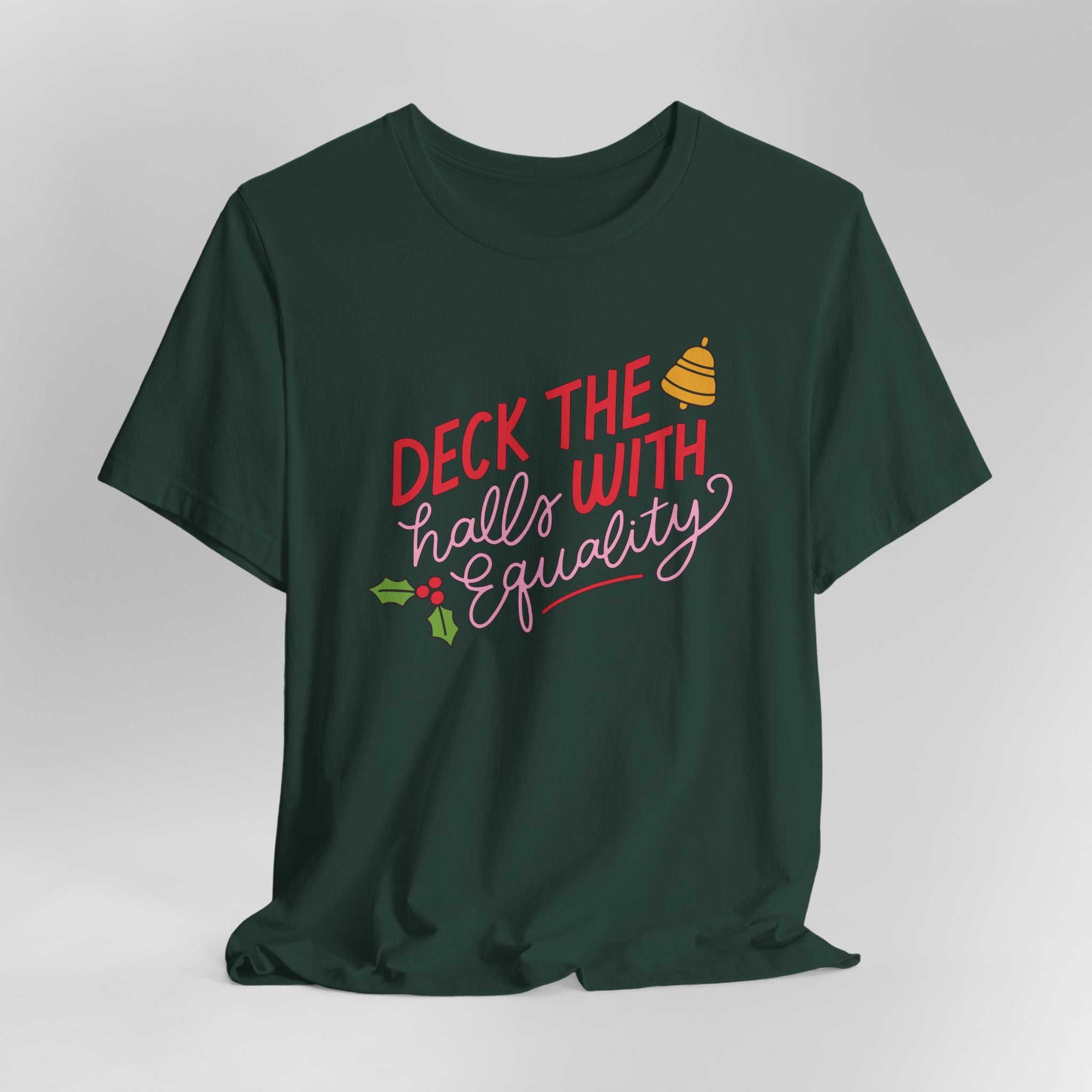 Deck the Halls with Equality Graphic Tee