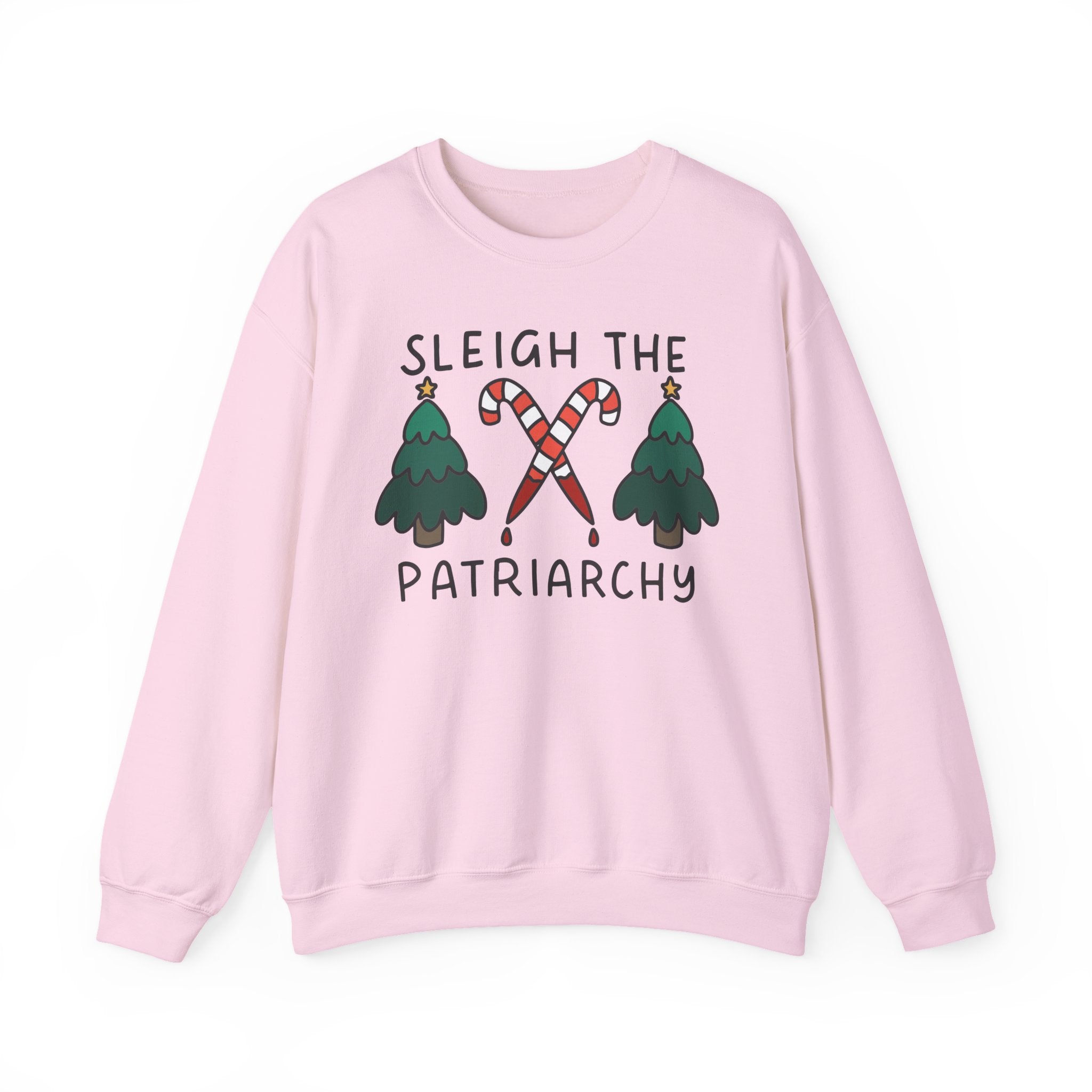 Sleigh the Patriarchy Sweatshirt