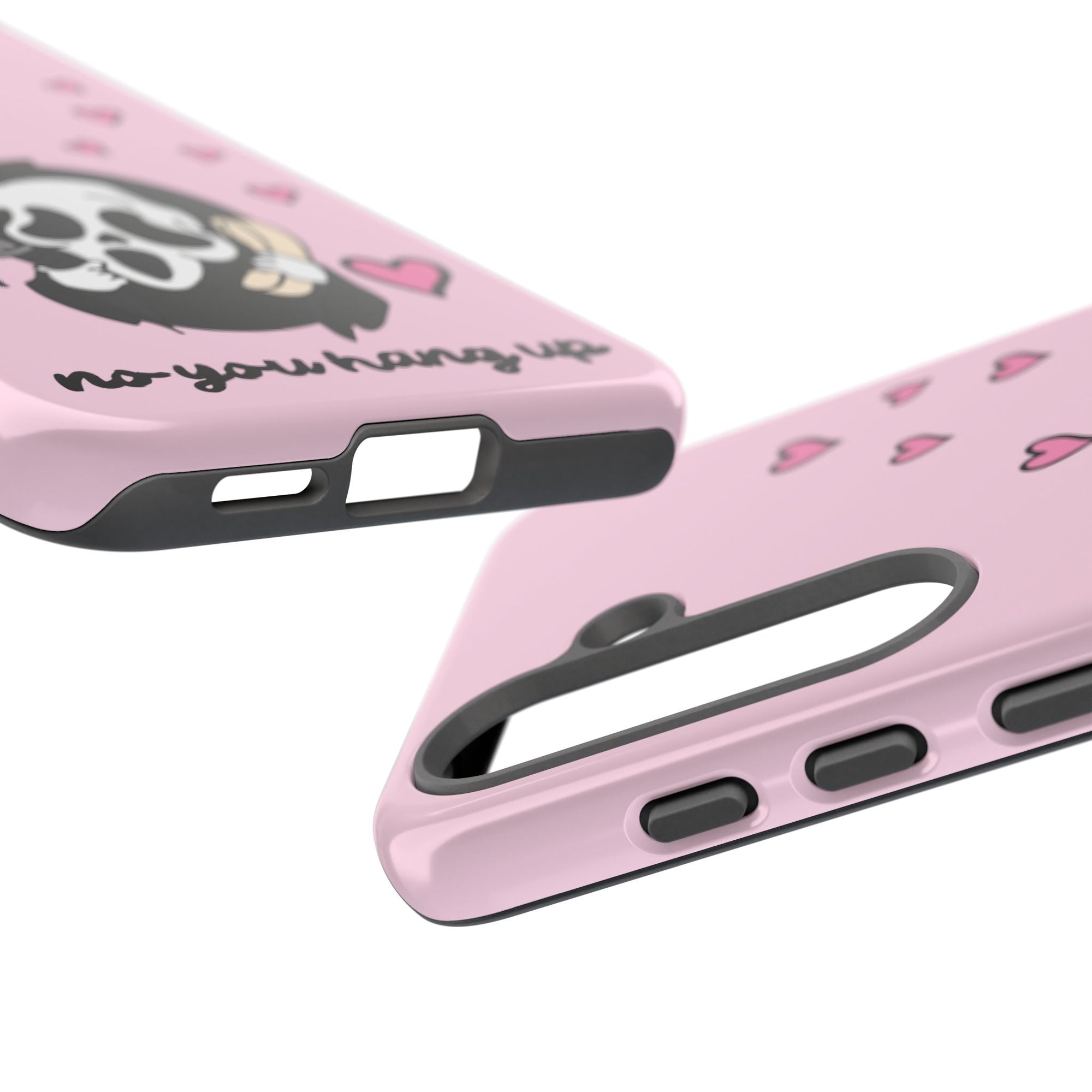 No, You Hang Up Samsung Case