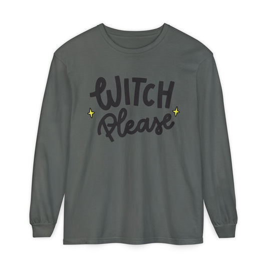 Witch Please Long Sleeve Graphic Tee