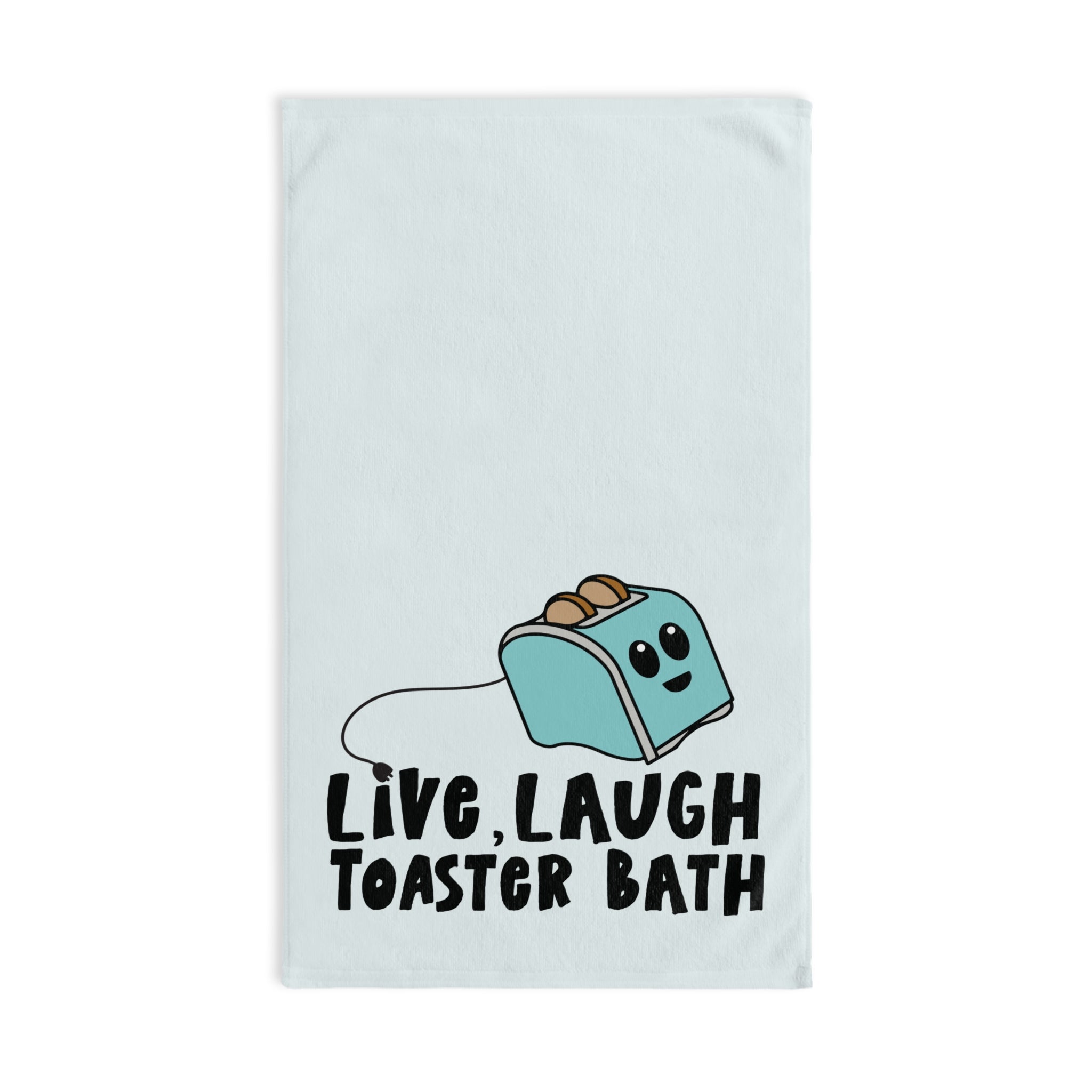 Live Laugh Toaster Bath Hand Towel