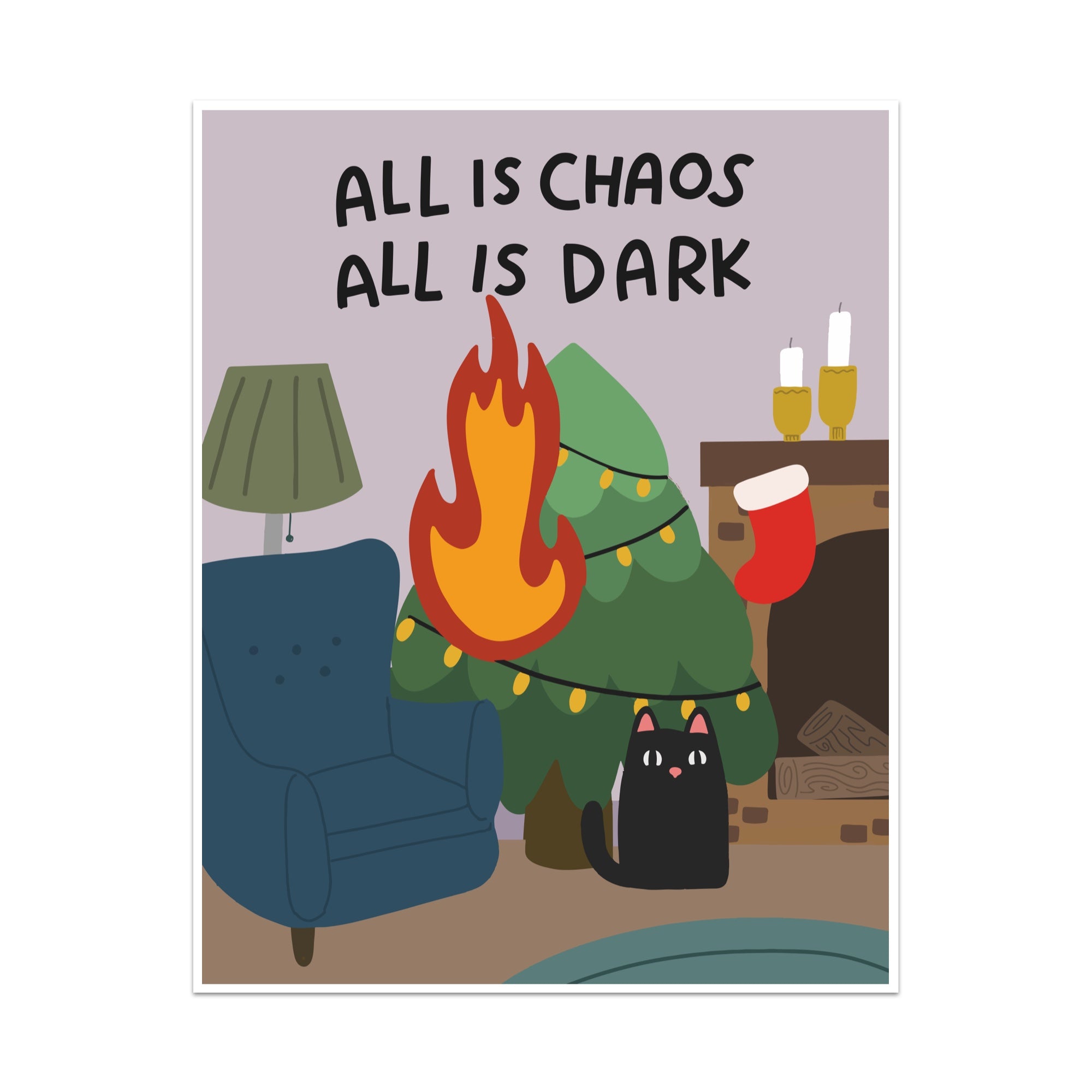 All is Chaos All is Dark Unframed Art Print