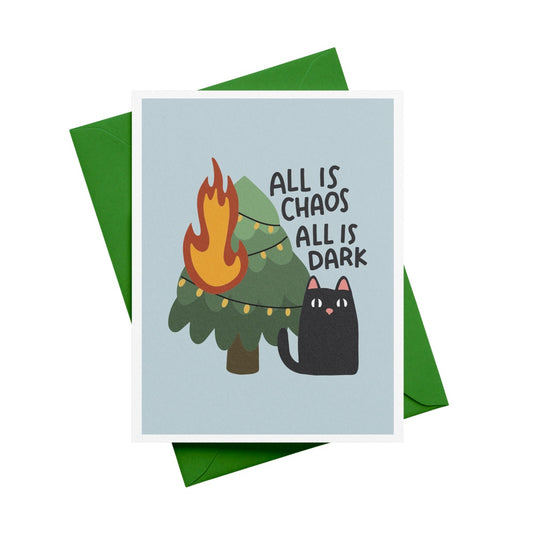 All is Chaos All is Dark Greeting Card