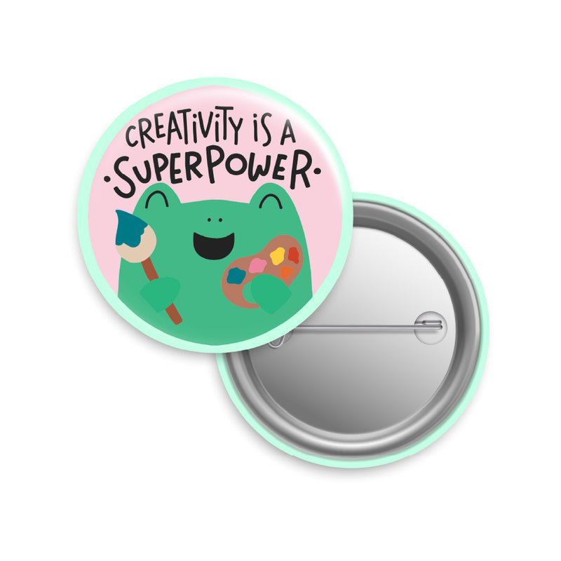 Creativity is a Superpower Button Pin