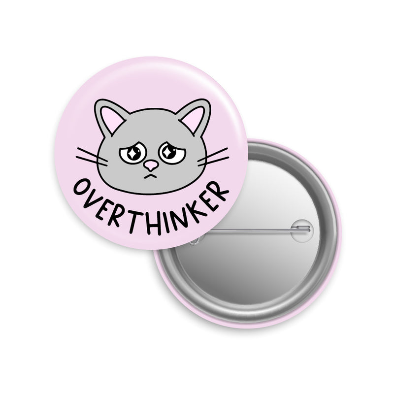 Overthinker Cat Button Pin