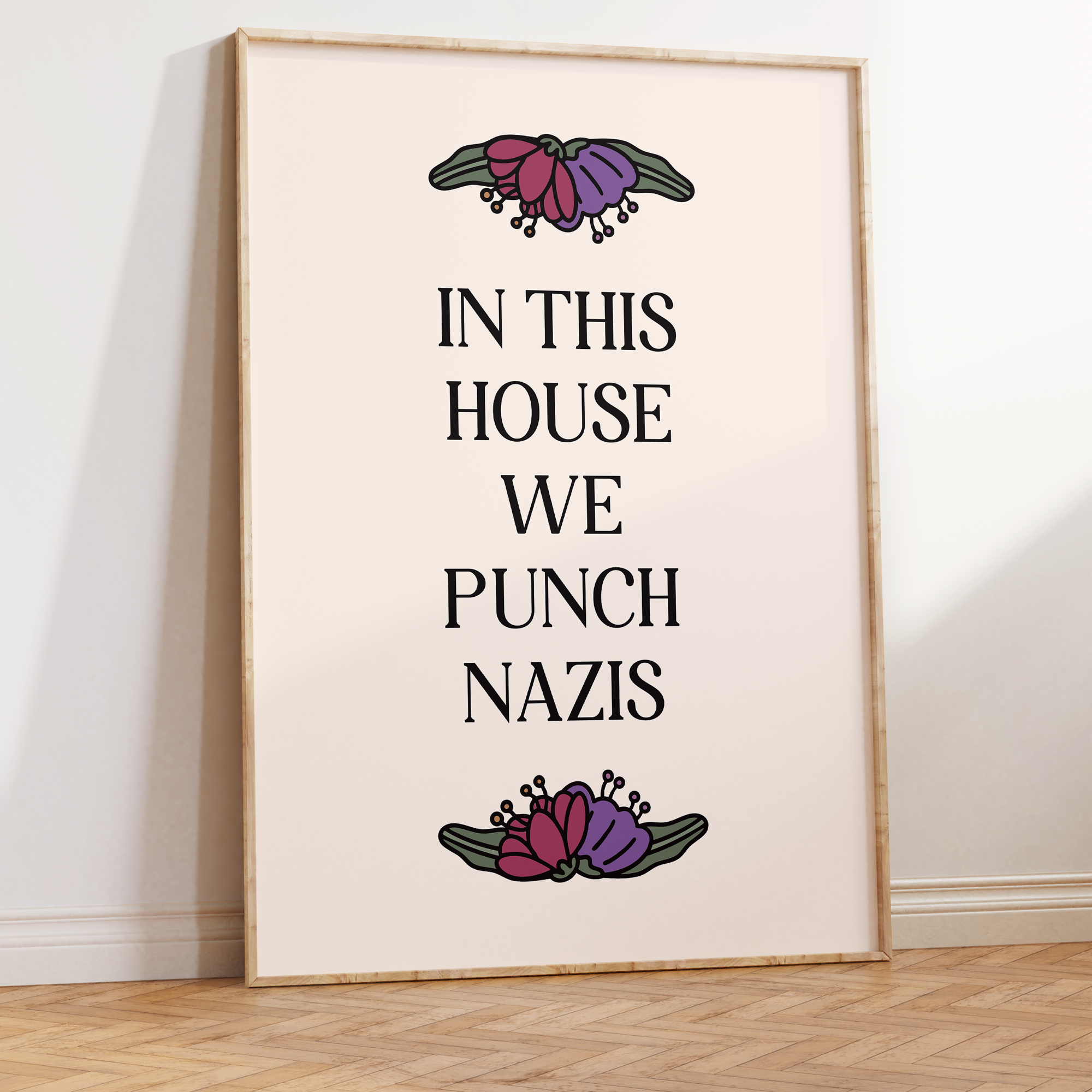 In This House We Punch Nazis Unframed Art Print