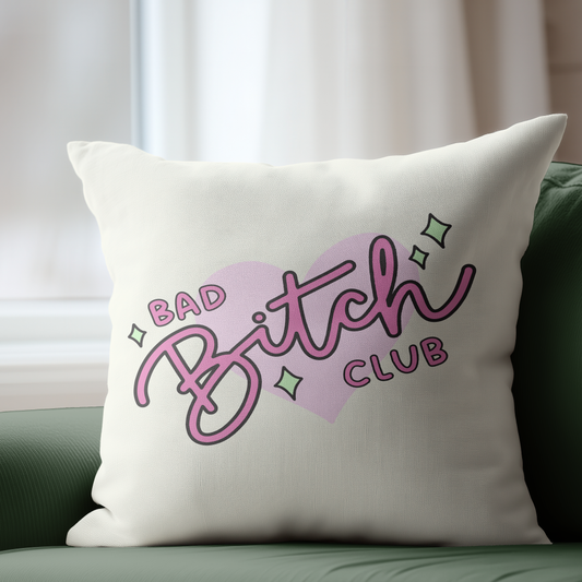 Bad Bitch Club Pillow Cover