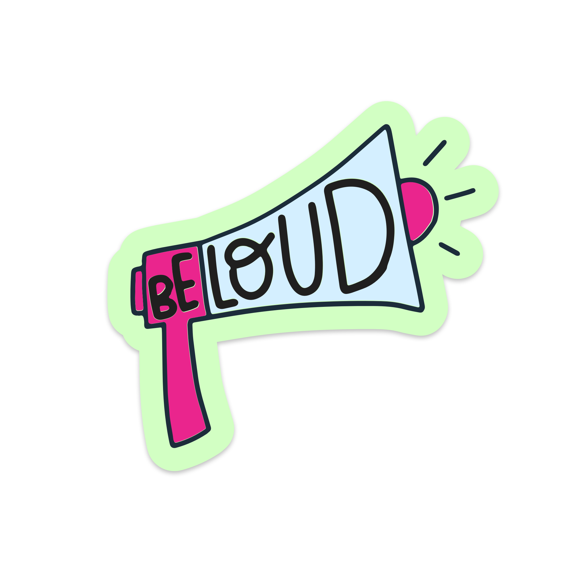 Be Loud Vinyl Sticker