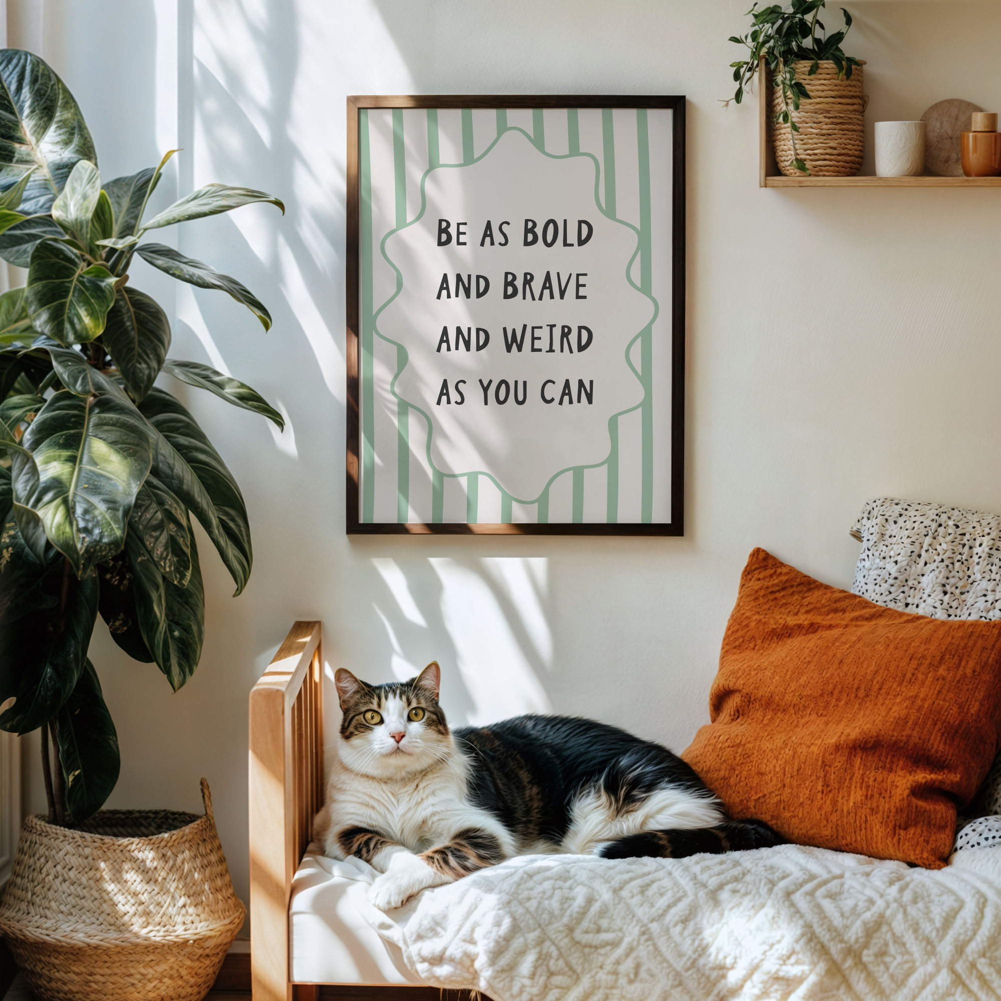 Be as Bold and Brave and Weird as You Can Unframed Art Print