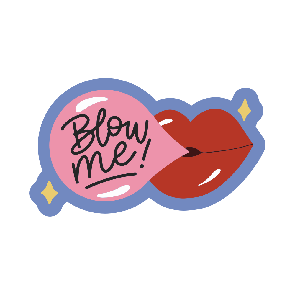 Blow Me Vinyl Sticker