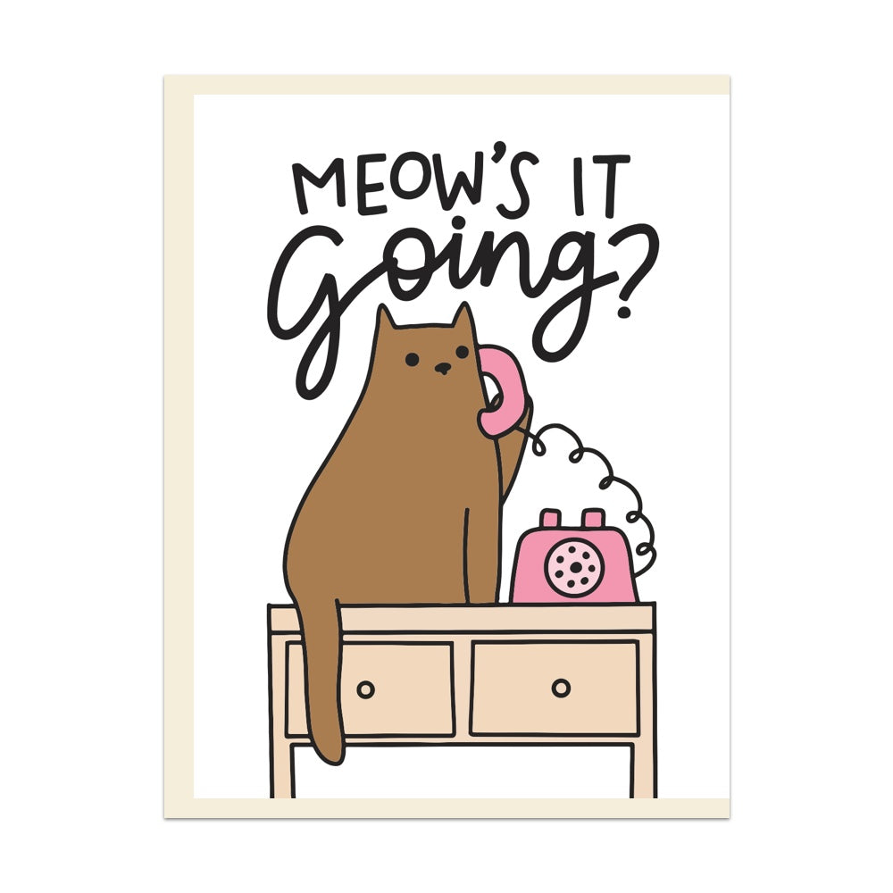 Meow's It Going Greeting Card