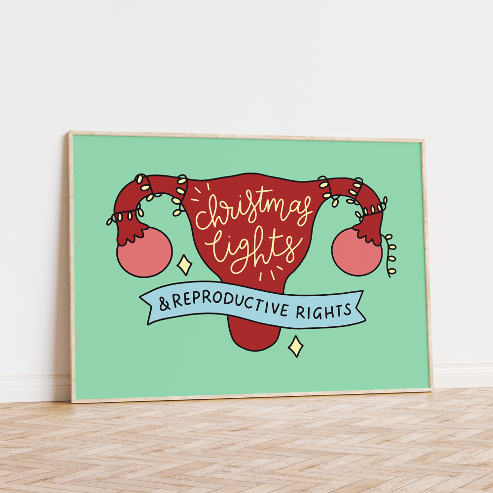 Christmas Lights & Reproductive Rights Unframed Art Print